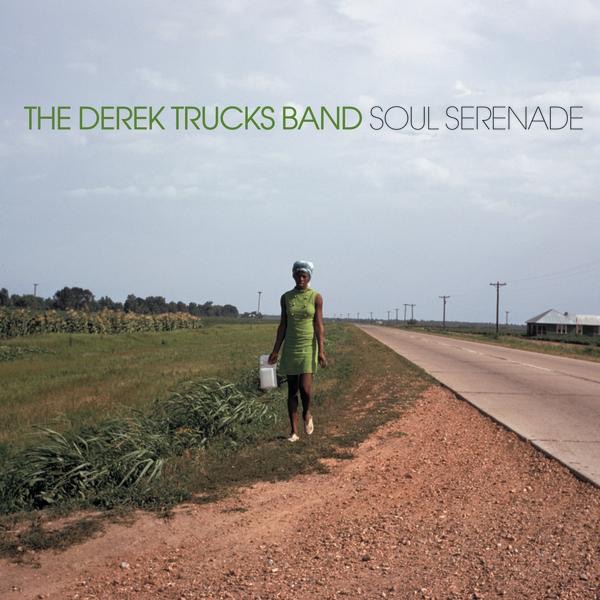 The Derek Trucks Band - Soul Serenade
